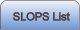 SLOPS List